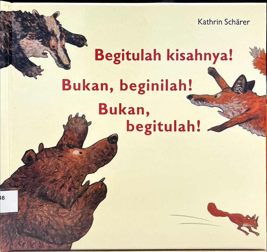 Begitulah kisahnya! Bukan, beginilah! Bukan, begitulah!